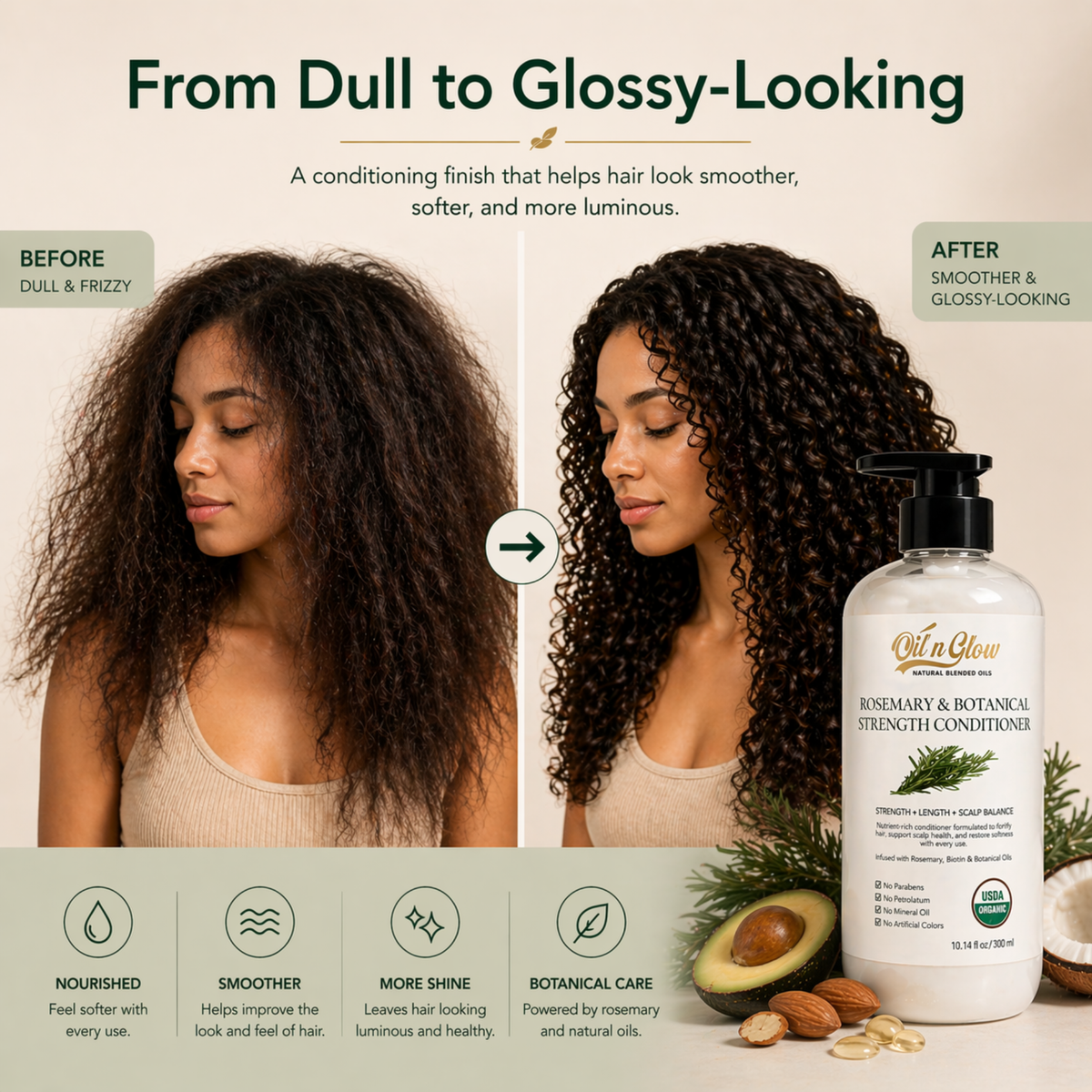 Before and after comparison of hair with a product labeled 'Oil n Glow' on a beige background.